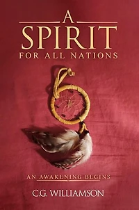 A Spirit For All Nations: An Awakening Begins