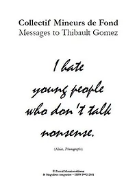 Collectif Mineurs de Fond : Messages to Thibault Gomez: Artists & Satires, #7