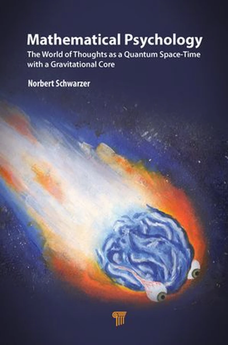Mathematical Psychology: The World of Thoughts as a Quantum Space-Time with Gravitational Core