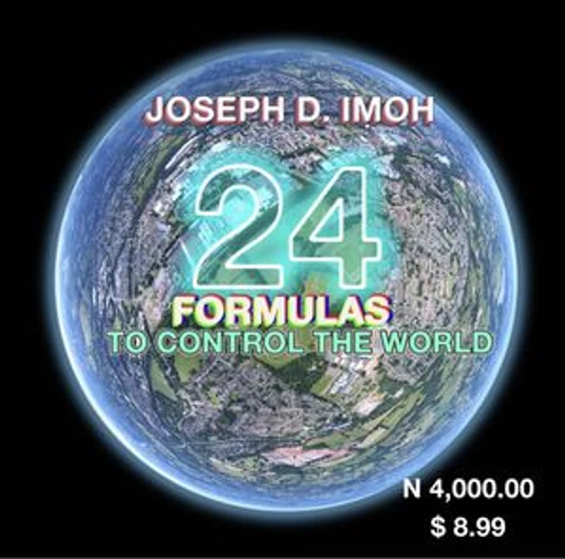 24 Formulas To Control The World: How To Become The World Most Influential