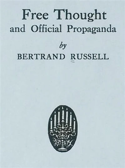 Free Thought and Official Propaganda