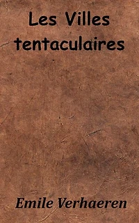 Les Villes tentaculaires