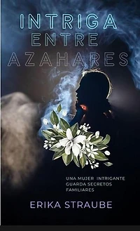 Intriga entre azahares