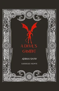 A Devil's Gambit: Goddesses Respite