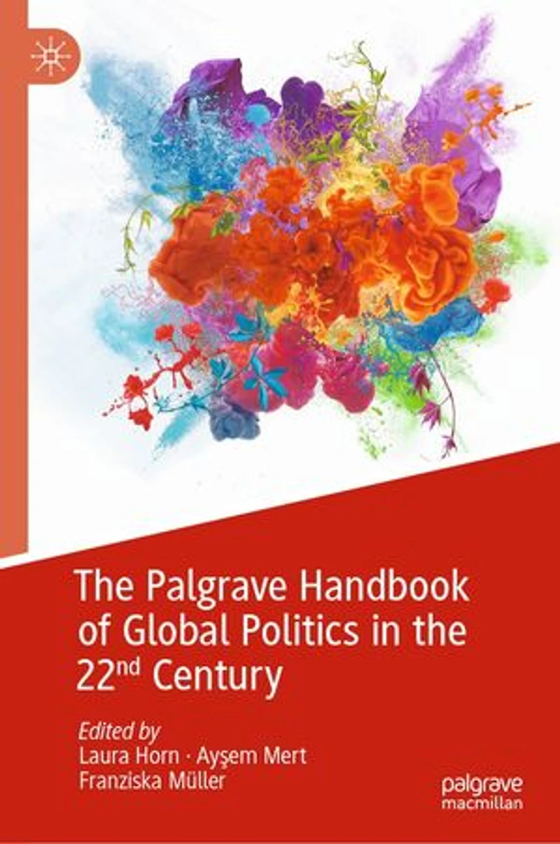 the Palgrave Handbook of Global Politics 22nd Century