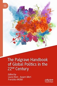 the Palgrave Handbook of Global Politics 22nd Century