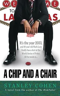 A Chip And A Chair: The 2033 World Series of Poker