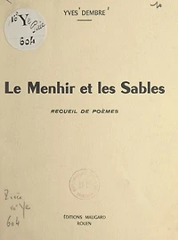 Le menhir et les sables