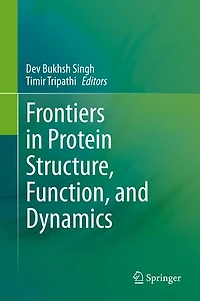 Frontiers Protein Structure, Function, and Dynamics
