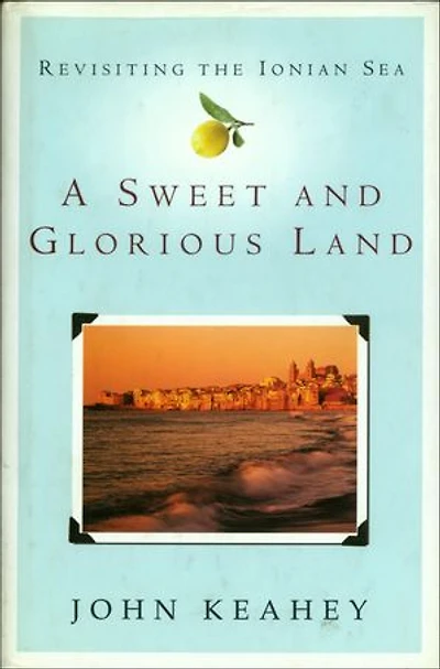 A Sweet and Glorious Land: Revisiting the Ionian Sea