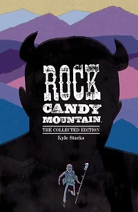 Rock Candy Mountain