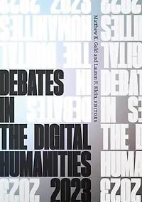 Debates the Digital Humanities 2023