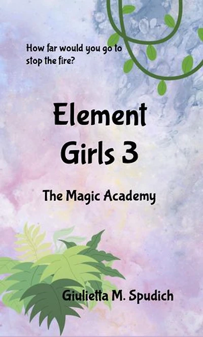 Element Girls 3: The Magic Academy