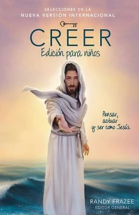 Believe Kids' Edition, Paperback: Think, Act, Be Like Jesus