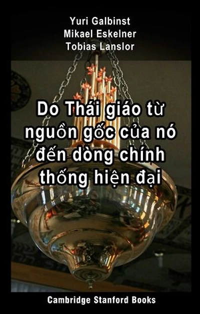 Do Thái giáo từ nguồn gốc của nó đến dòng chính thống hiện đại