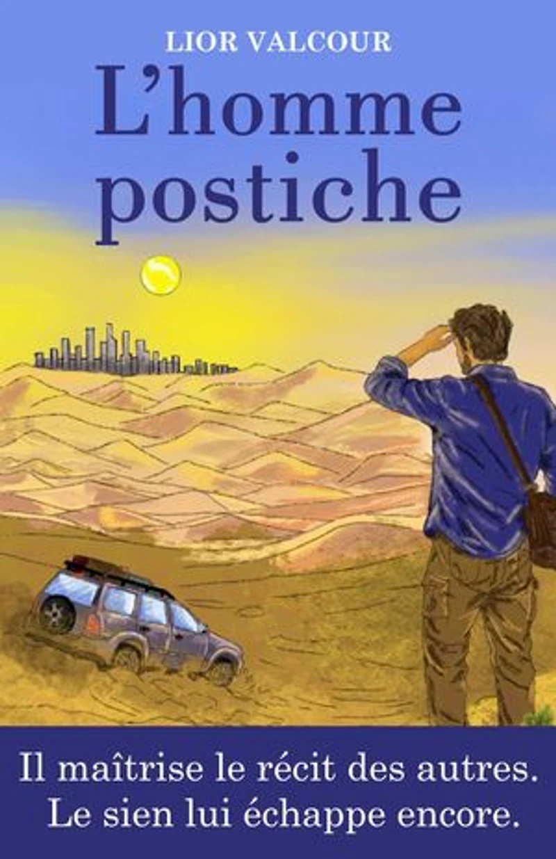 L'homme postiche: Hors cadre. Un voyage initiatique plein d’humour. Un roman feel good lumineux sur la confiance en soi et les secondes chances.