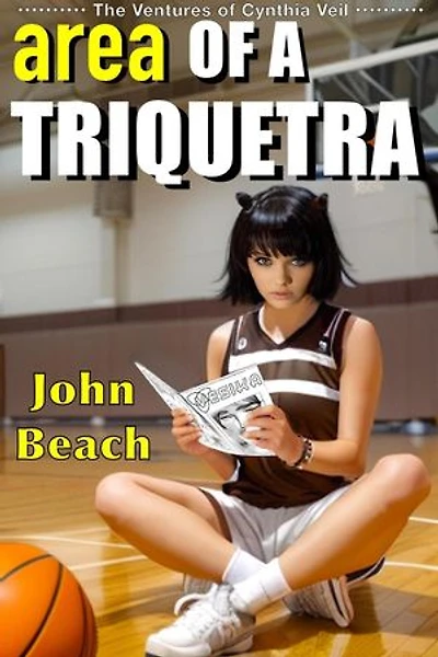 Area of a Triquetra: The Ventures of Cynthia Veil, #3
