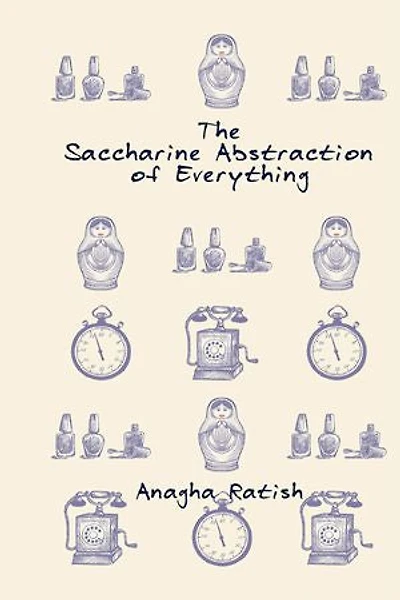 The Saccharine Abstraction of Everything