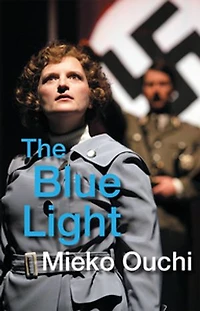Mieko Ouchi: Two Plays: The Blue Light and Red Priest (Eights Ways to Say Goodbye)
