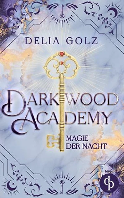 Darkwood Academy: Magie der Nacht
