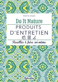 Produits d'entretien: Recettes à faire soi-même