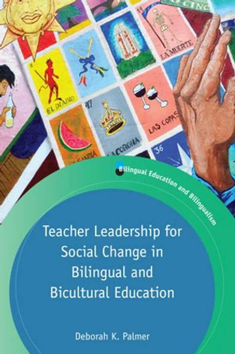 Teacher Leadership for Social Change Bilingual and Bicultural Education