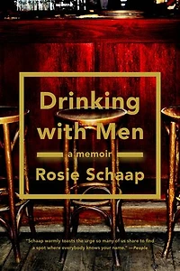 Drinking with Men: A Memoir