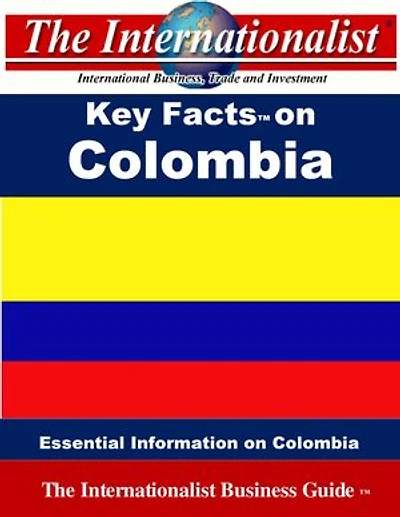 Key Facts on Colombia: Essential Information on Colombia