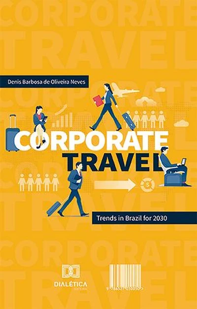 Corporate Travel: trends in Brazil for 2030
