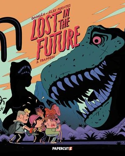 Lost the Future Vol. 2: Trapped!