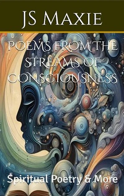 Poems from the Streams of Consciousness