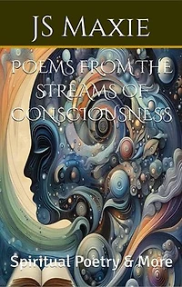 Poems from the Streams of Consciousness