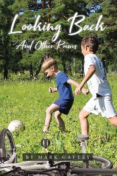 Looking Back: And Other Poems