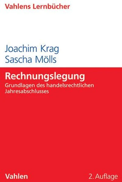 Rechnungslegung: Grundlagen des handelsrechtlichen Jahresabschlusses