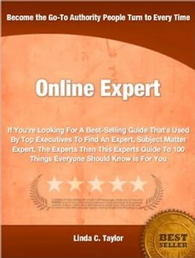 Online Expert: If You're Looking For A Best-Selling Guide That's Used By Top Executives To Find An Expert, Subject Matter Expert, The Experts Then This Experts Guide To 100 Things Everyone Should Know Is For You