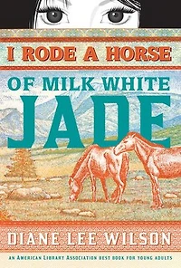 I Rode a Horse Of Milk White Jade