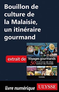 Voyages gourmands: 50 itinéraires de rêve autour du monde