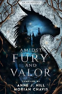 Amidst Fury and Valor