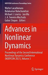 Advances Nonlinear Dynamics: Proceedings of the Second International Dynamics Conference (NODYCON 2021), Volume 3