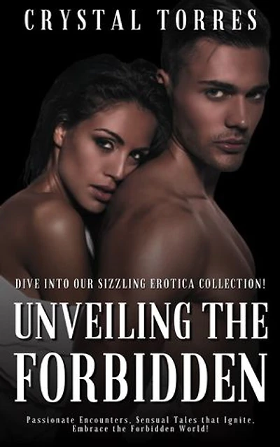 Unveiling the Forbidden: Dive into Our Sizzling Erotica Collection