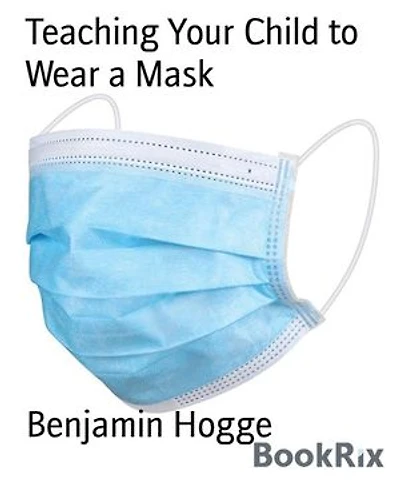 Teaching Your Child to Wear a Mask