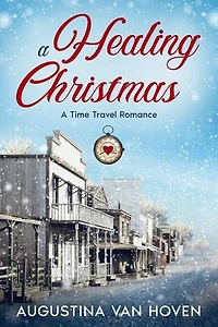 A Healing Christmas: Love Through Time
