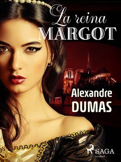 La reina margot