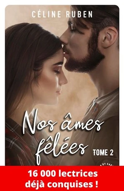 Nos âmes fêlées - Tome 2