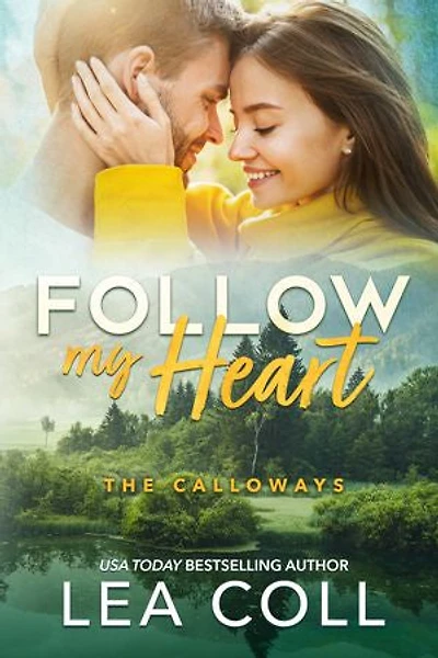 Follow My Heart: A Single Dad Second Chance Holiday Romance