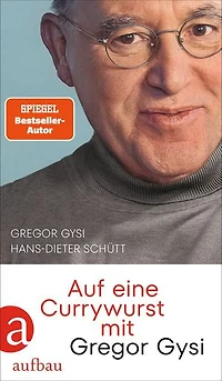 Auf eine Currywurst mit Gregor Gysi