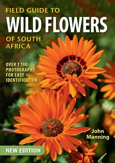 Field Guide To Wild Flowers Of South Africa