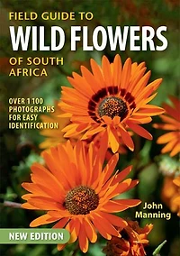 Field Guide To Wild Flowers Of South Africa