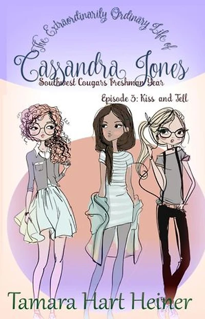 Episode 3: Kiss and Tell: Southwest Cougars Freshman Year, #3