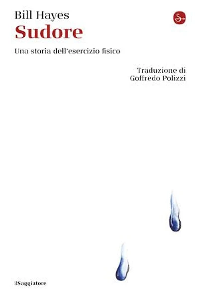 Sudore: Una storia dell'esercizio fisico